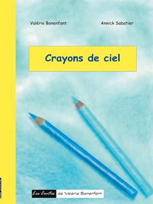 cover image of Crayons de ciel